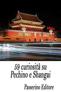 59 curiosità su Pechino e Shangai_cover