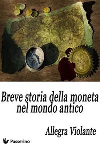 Breve storia della moneta nel mondo antico_cover