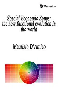 Special Economic Zones: the new functional evolution in the world_cover