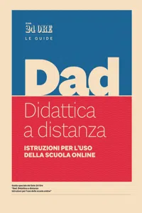 DAD. Didattica a distanza - Istruzioni per l'uso della scuola online_cover