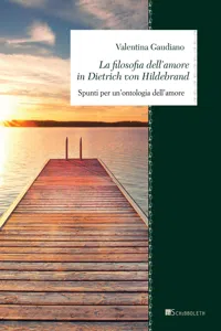 La filosofia dell'amore in Dietrich von Hildebrand_cover