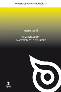 Comunicación: la ciencia y lo sensible_cover