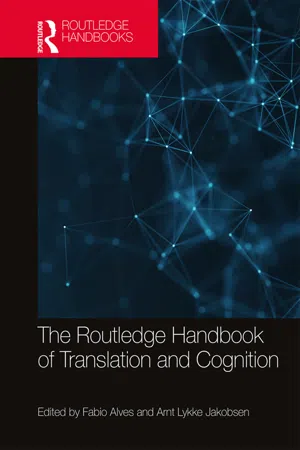 The Routledge Handbook of Translation and Cognition
