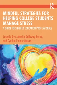Mindful Strategies for Helping College Students Manage Stress_cover
