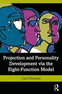 Projection and Personality Development via the Eight-Function Model_cover