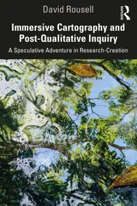 Immersive Cartography and Post-Qualitative Inquiry_cover