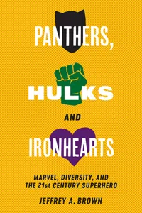 Panthers, Hulks and Ironhearts_cover