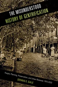 The Misunderstood History of Gentrification_cover