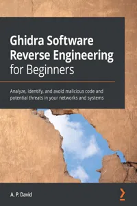 Ghidra Software Reverse Engineering for Beginners_cover