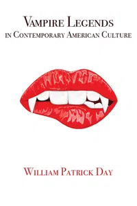 Vampire Legends in Contemporary American Culture_cover
