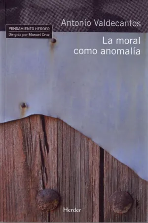 La moral como anomalía