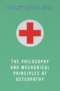 The Philosophy and Mechanical Principles of Osteopathy_cover