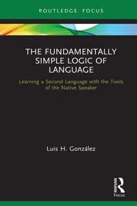 The Fundamentally Simple Logic of Language_cover