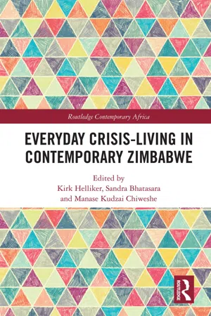 Everyday Crisis-Living in Contemporary Zimbabwe