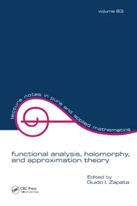 Functional Analysis, Holomorphy, and Approximation Theory_cover