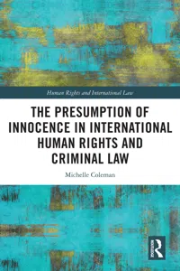 The Presumption of Innocence in International Human Rights and Criminal Law_cover