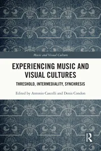 Experiencing Music and Visual Cultures_cover