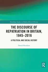 The Discourse of Repatriation in Britain, 1845-2016_cover