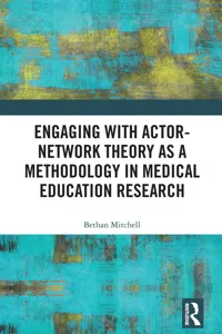 Engaging with Actor-Network Theory as a Methodology in Medical Education Research_cover