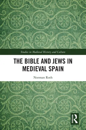 The Bible and Jews in Medieval Spain