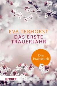 Das erste Trauerjahr - das Praxisbuch_cover