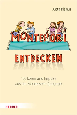 Montessori entdecken!