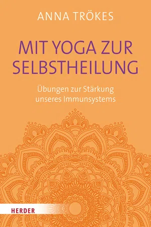 Mit Yoga zur Selbstheilung