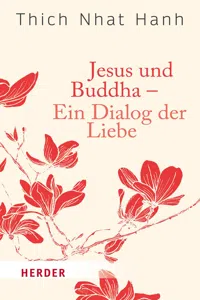 Jesus und Buddha - Ein Dialog der Liebe_cover