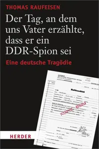 Der Tag, an dem uns Vater erzählte, dass er ein DDR-Spion sei_cover