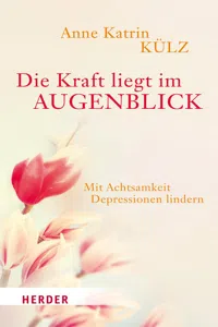 Die Kraft liegt im Augenblick_cover