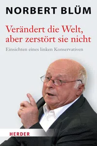 Verändert die Welt, aber zerstört sie nicht_cover