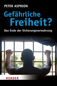 Gefährliche Freiheit?_cover