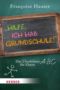 Hilfe, ich hab Grundschule!_cover