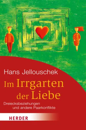 Im Irrgarten der Liebe