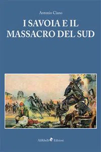 I Savoia e il Massacro del Sud_cover