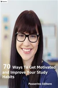 70 ways to get motivated and improve your study habits_cover