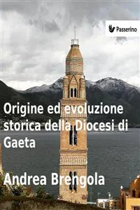 Origine e evoluzione della Diocesi di Gaeta_cover