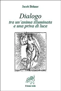 Dialogo tra un'anima illuminata e una priva di luce_cover