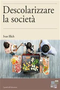 Descolarizzare la società_cover