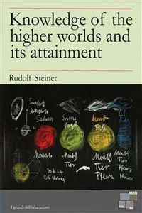 Knowledge of the higher worlds and its attainment_cover