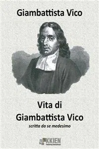 Vita di Giambattista Vico scritta da se medesimo_cover