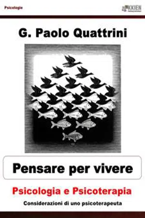 Pensare per vivere Psicologia e psicoterapia