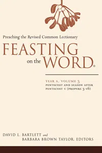 Feasting on the Word: Year A, Volume 3_cover