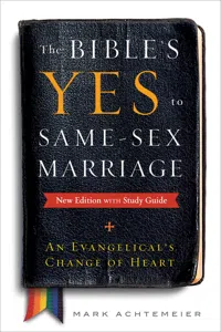 The Bible's Yes to Same-Sex Marriage, New Edition with Study Guide_cover