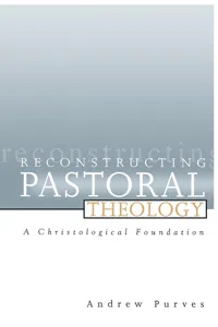 Reconstructing Pastoral Theology_cover