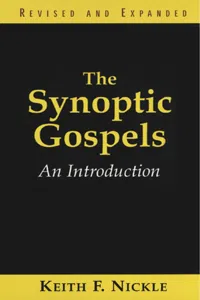 The Synoptic Gospels, Revised and Expanded_cover