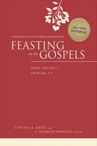 Feasting on the Gospels--John, Volume 1_cover