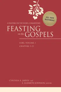 Feasting on the Gospels--Luke, Volume 1_cover