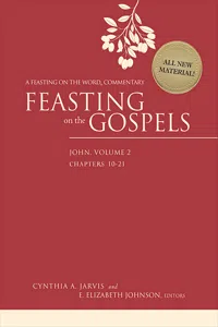 Feasting on the Gospels--John, Volume 2_cover