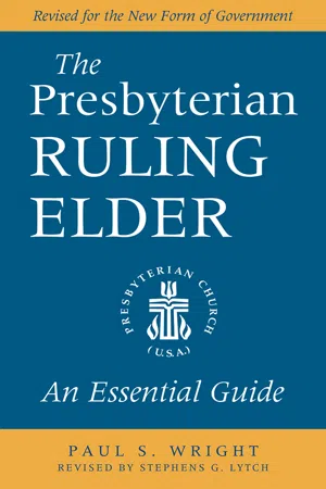 The Presbyterian Ruling Elder